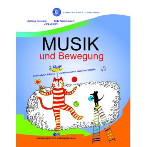 Muzica si miscare manual pentru scolile si sectiile cu predare in limba germana clasa a II-a, autor Adriana Hermann