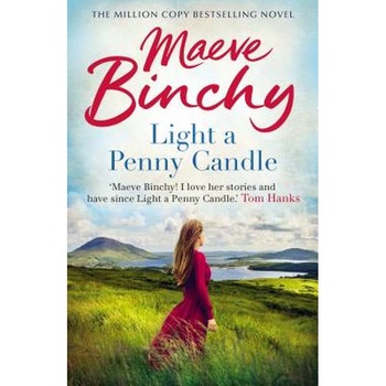 Light A Penny Candle de Maeve Binchy Light A Penny Candle de Maeve Binchy