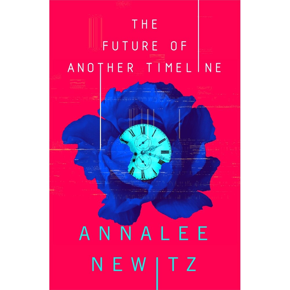 The Future of Another Timeline de Annalee Newitz