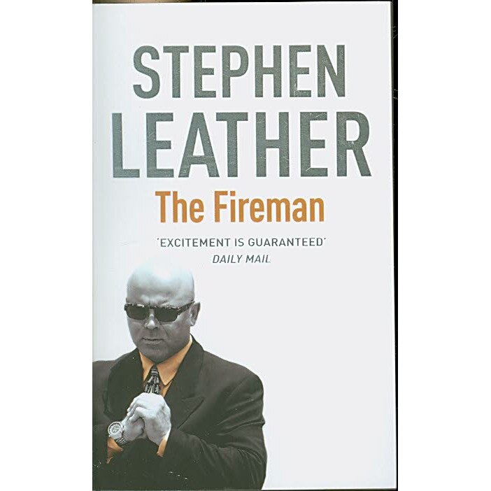 The Fireman de Stephen Leather