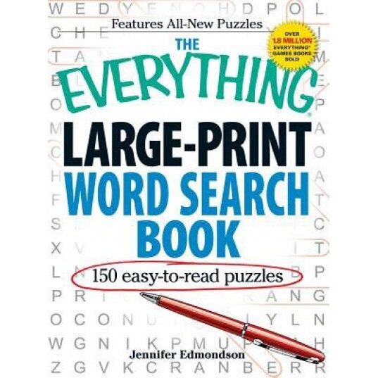 The Everything Large-Print Word Search Book: 150 Easy-To-Read Puzzles, Jennifer Edmondson