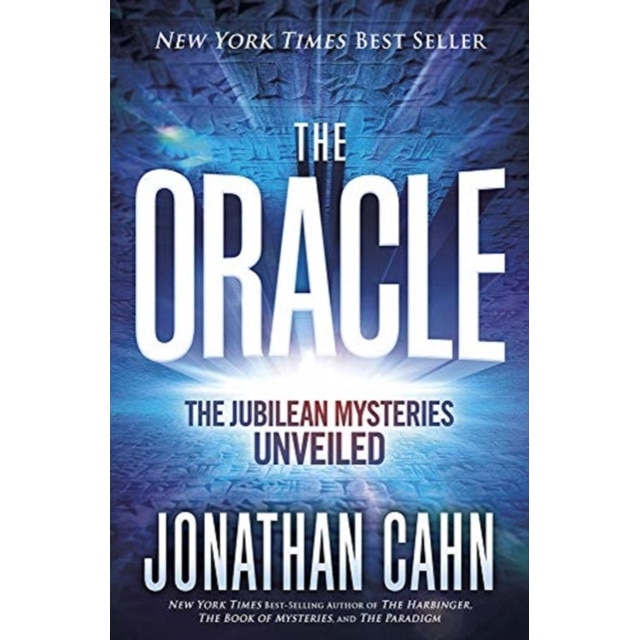 The Oracle: The Jubilean Mysteries Unveiled de Jonathan Cahn