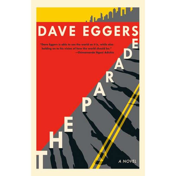 The Parade de David Eggers [Paperback] 17/03/20