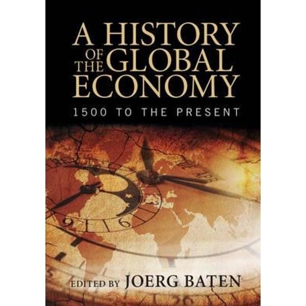 History of the Global Economy