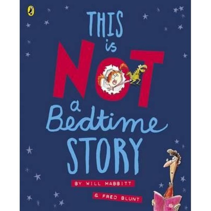 This Is Not A Bedtime Story - Mabbitt Will