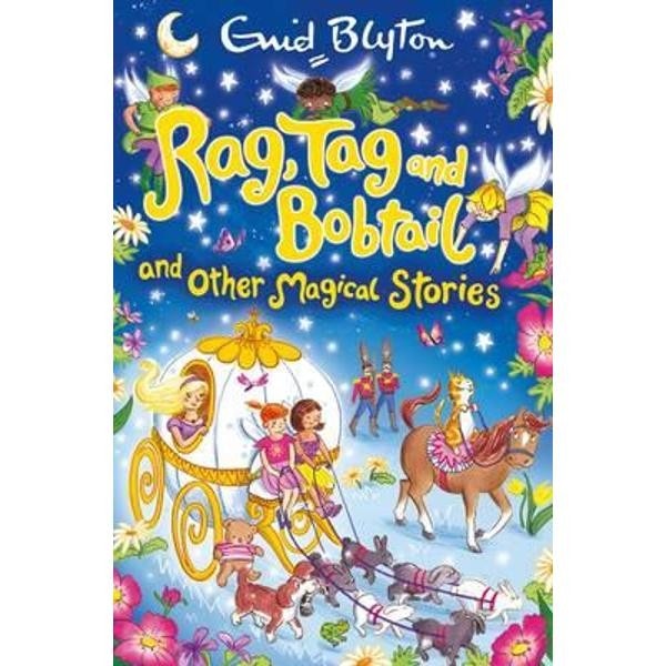 Rag, Tag and Bobtail and Other Magical Stories