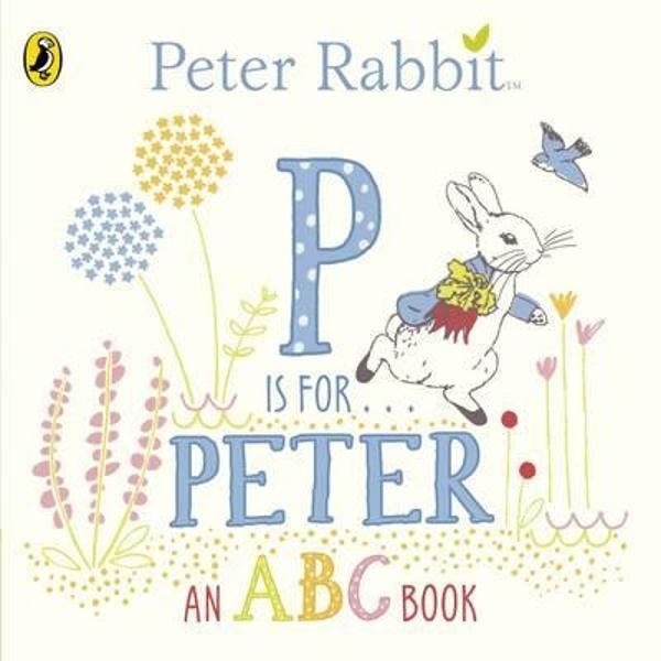 Peter Rabbit: P is for Peter