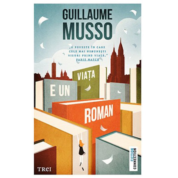 Viata e un roman, Guillaume Musso