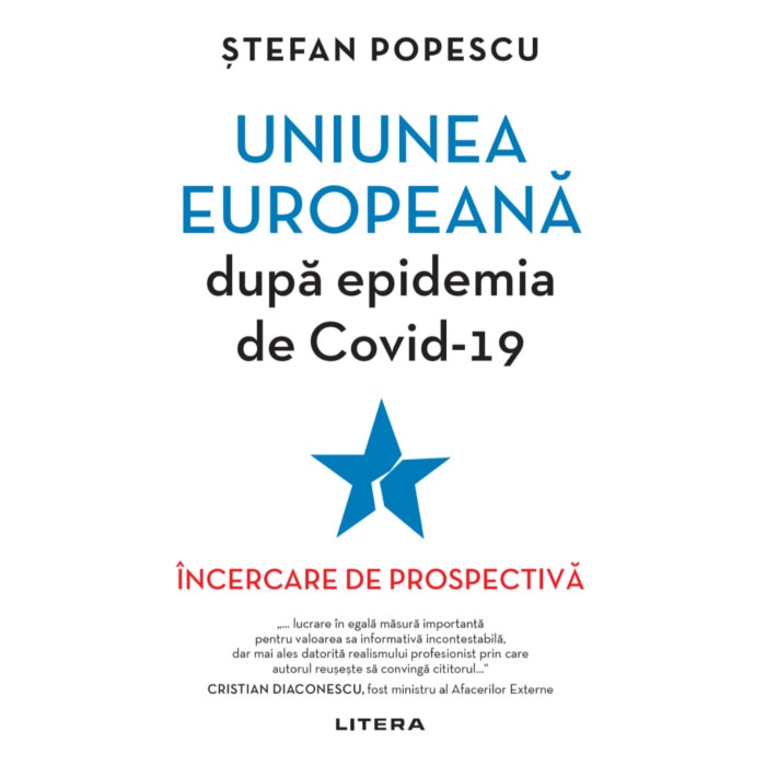 Uniunea Europeana dupa epidemia de COVID-19. Stefan Popescu