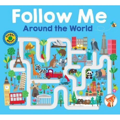 Maze Book: Follow Me Around the World, Roger Priddy (Author)