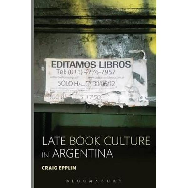 Late Book Culture in Argentina