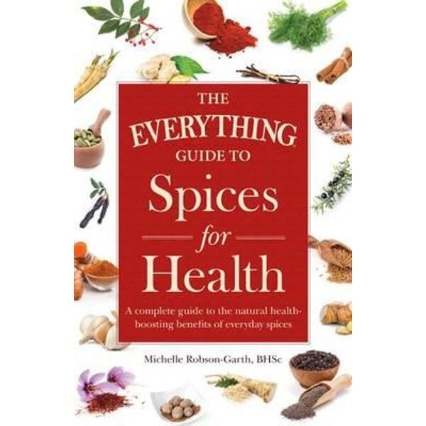 Everything Guide to Spices for Health