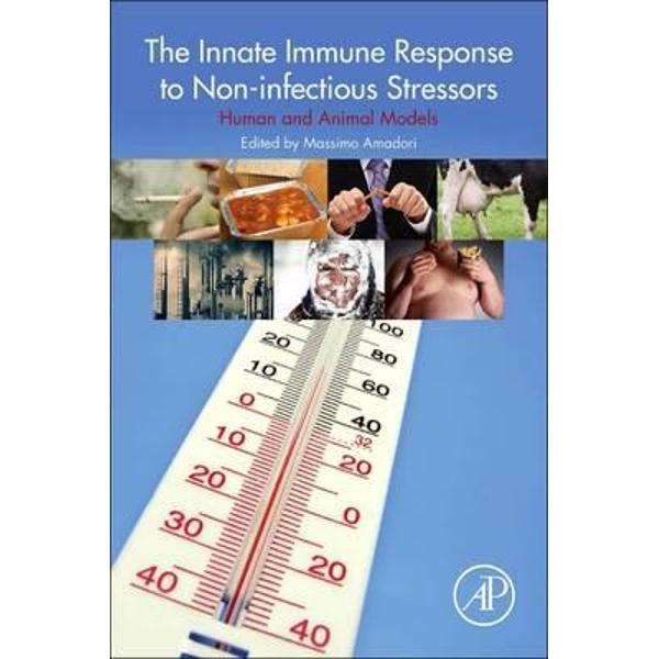 Innate Immune Response to Non-Infectious Stressors