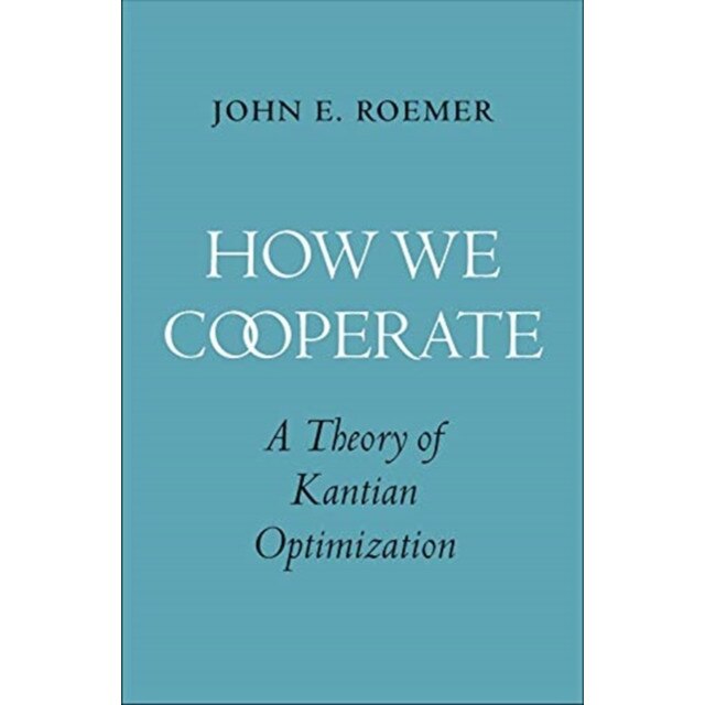 How We Cooperate de John E. Roemer