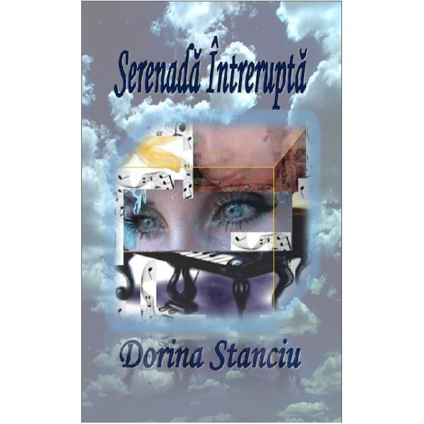 Serenada intrerupta - Dorina Stanciu