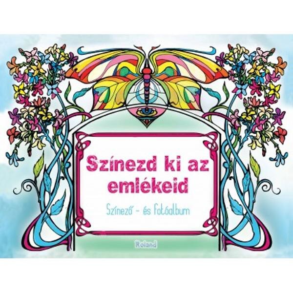 Szinezd ki az emlekeid (coloreaza-ti amintirile)