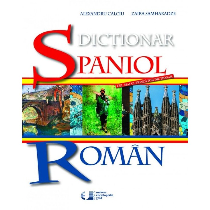 Dictionar Spaniol /-/ Roman - Alexandru Calciu,Zaira Samharadze