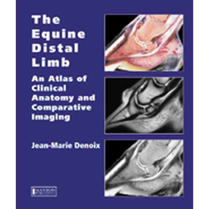The Equine Distal Limb de Jean-Marie Denoix