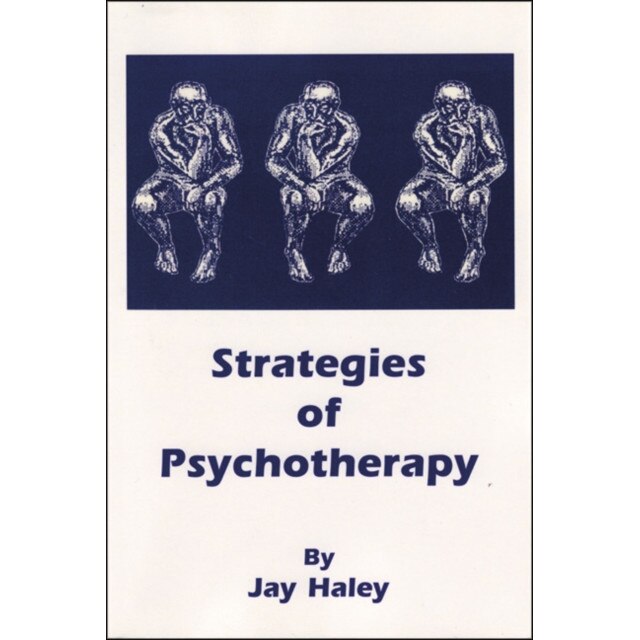 Strategies of Psychotherapy de Jay Haley