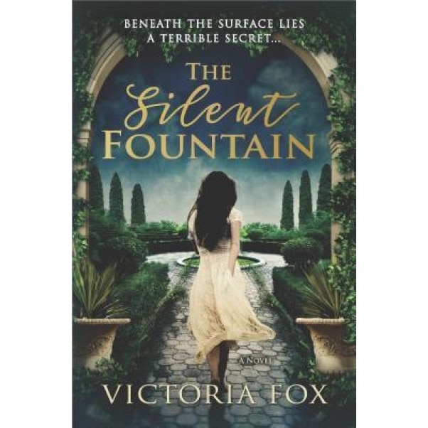The Silent Fountain, Victoria Fox (Author)