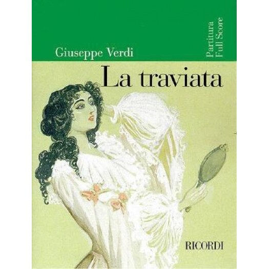 La Traviata: Full Score,
