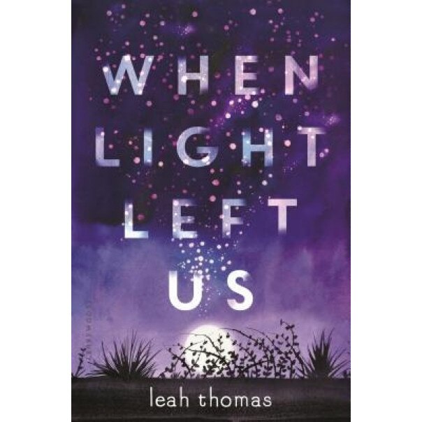 When Light Left Us, Leah Thomas (Author)