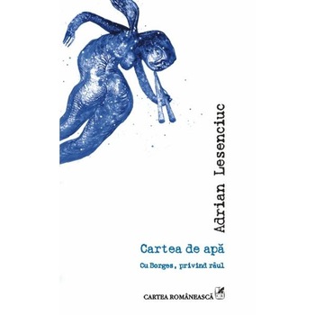 Cartea de apa - Adrian Lesenciuc Cartea de apa - Adrian Lesenciuc