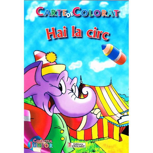 Hai la Circ - Carte de colorat