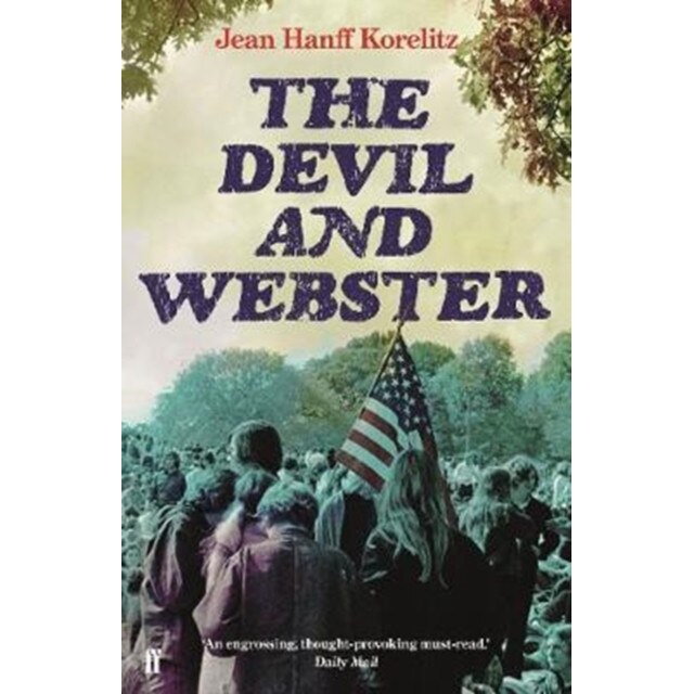 The Devil and Webster de Jean Hanff Korelitz [Paperback]