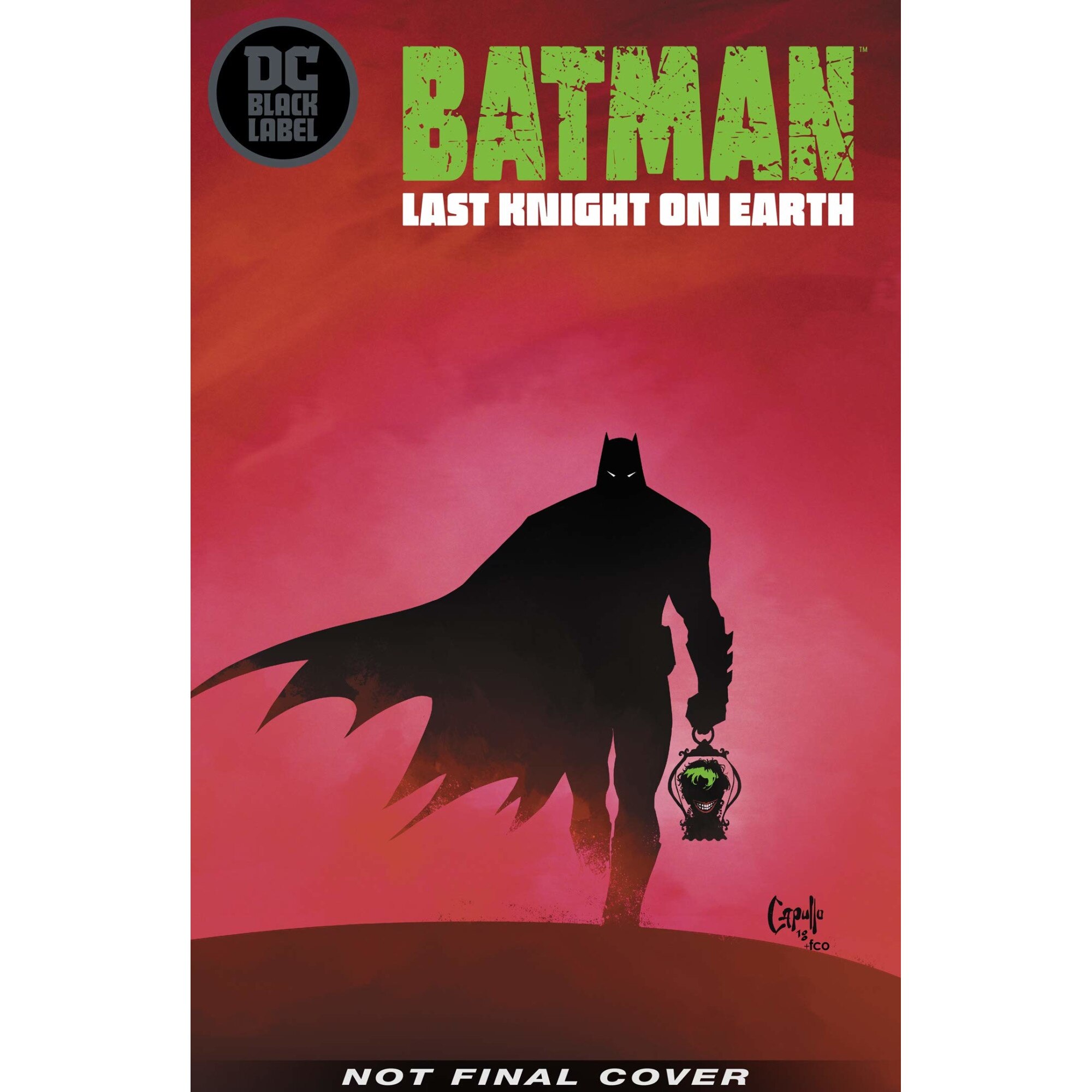 Batman: Last Knight on Earth - Scott Snyder,Greg Capullo, editia 2020