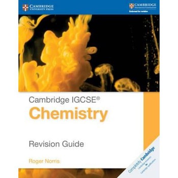 Cambridge IGCSE Chemistry Revision Guide Cambridge IGCSE Chemistry Revision Guide