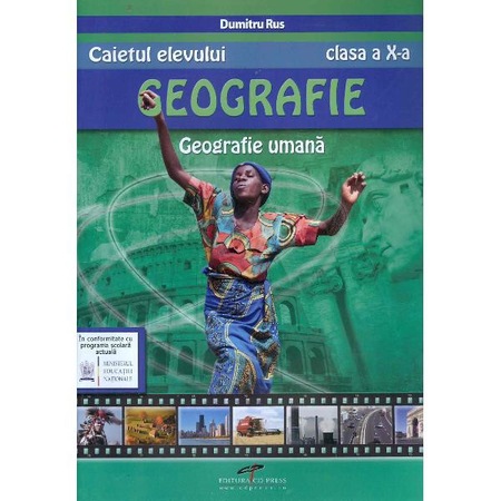 Geografie Clasa 10 Caietul Elevului Dumitru Rus Emag Ro