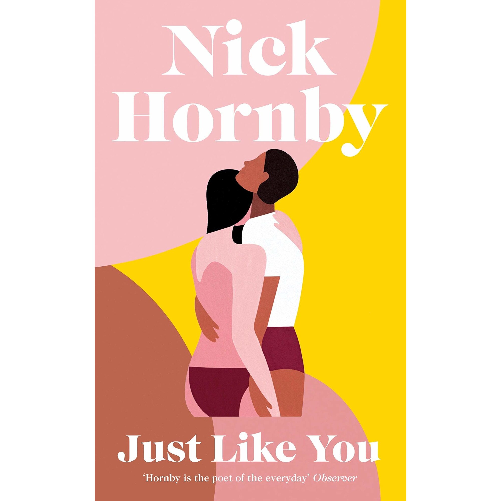 Just Like You - Nick Hornby, editia 2020