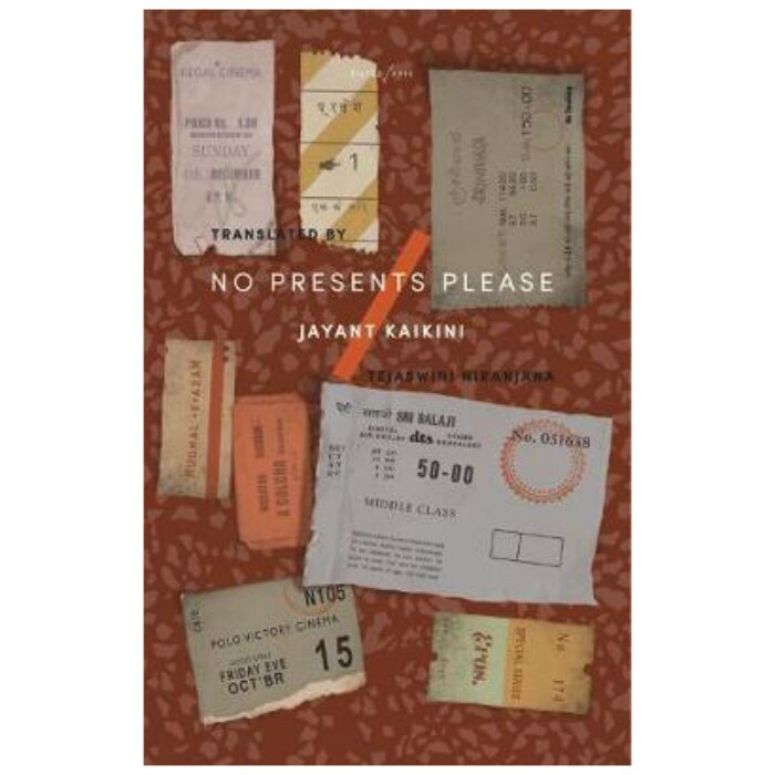 No Presents Please: Mumbai Stories - Jayant Kaikini