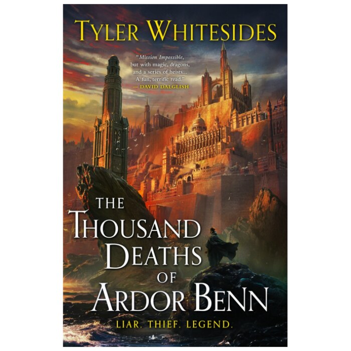 Thousand Deaths of Ardor Benn - Tyler Whitesides