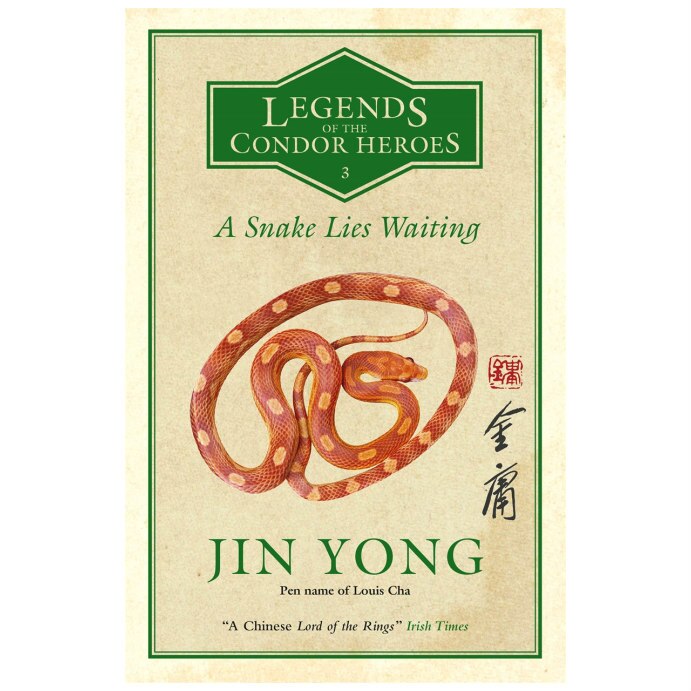 A Snake Lies Waiting (Legends of the Condor Heroes) - Jin Yong