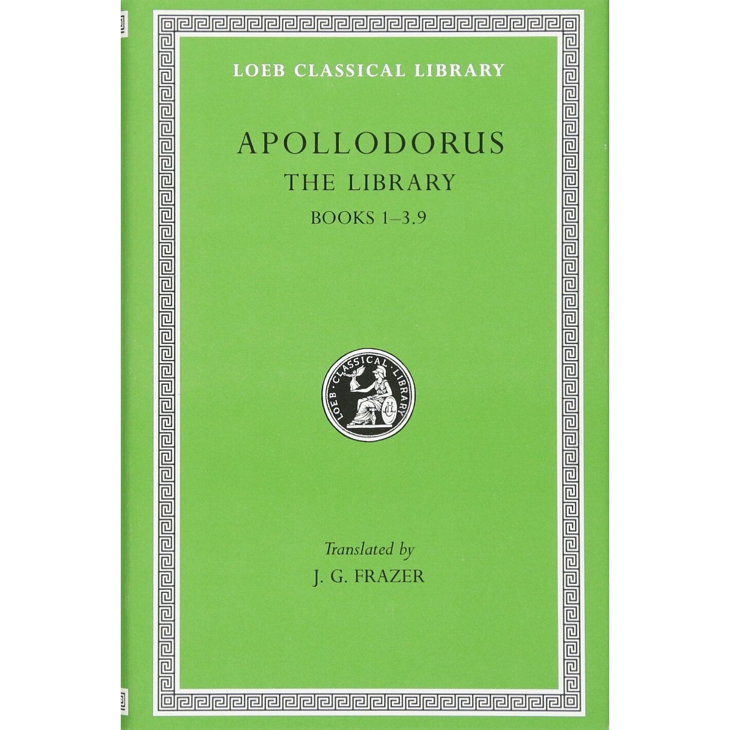 The Library - Apollodorus, ed 1921