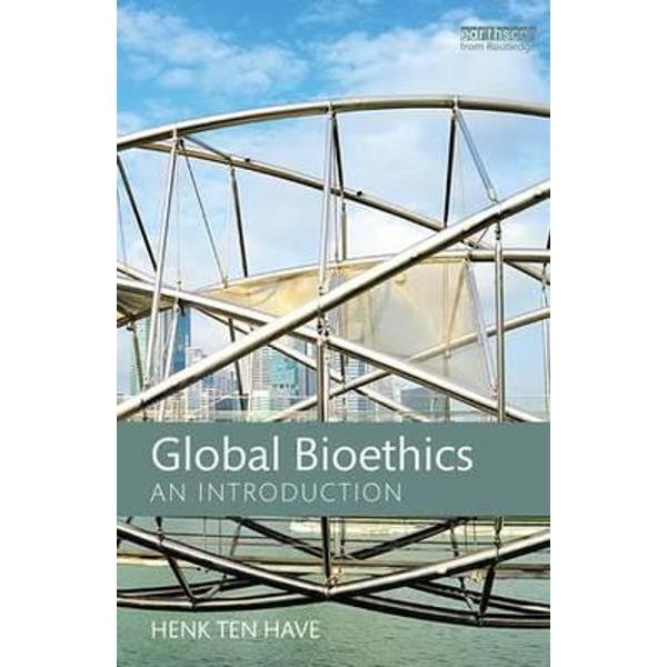 Global Bioethics