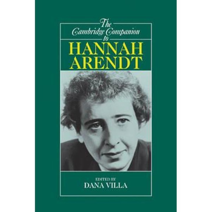 Cambridge Companion to Hannah Arendt