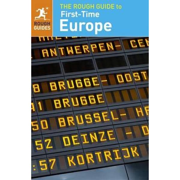 Rough Guide to First-Time Europe