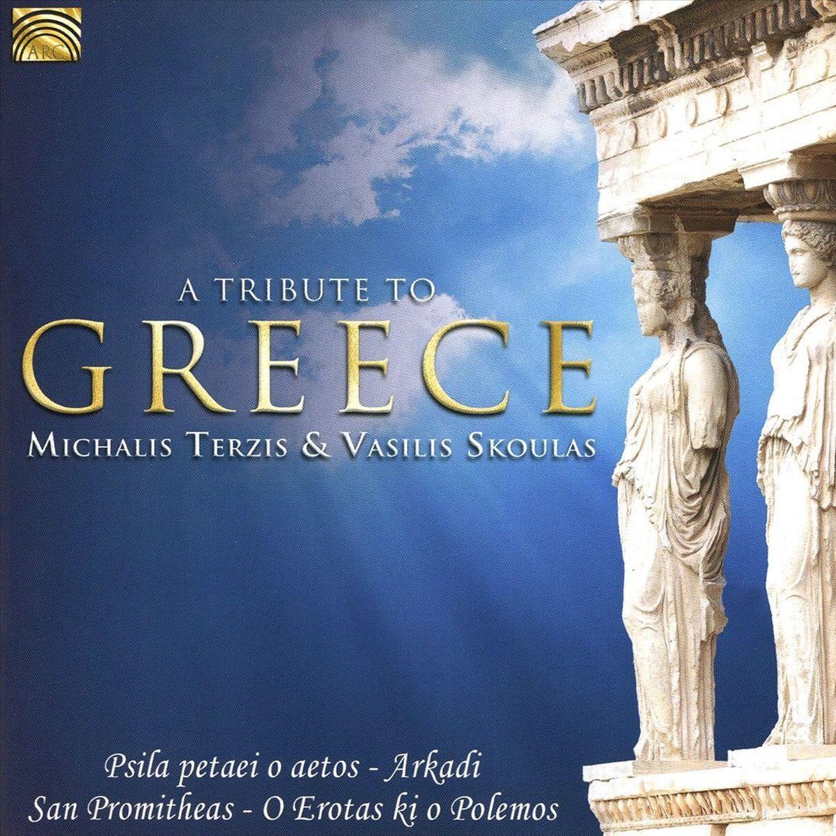Michalis TerzisVasilis Skoulas - A Tribute to Greece - CD