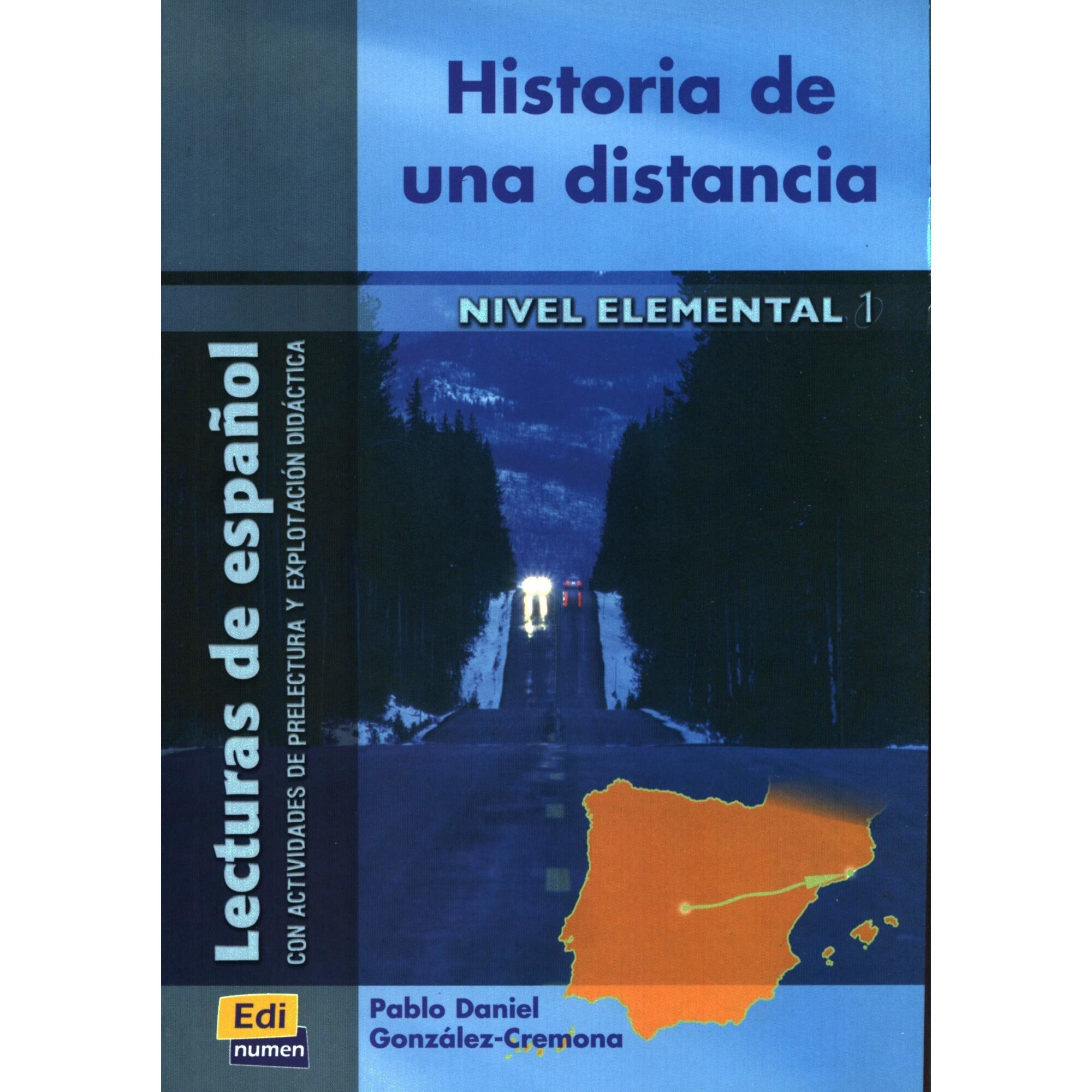 Historia de una distancia - Pablo Daniel Gonzalez-Cremona