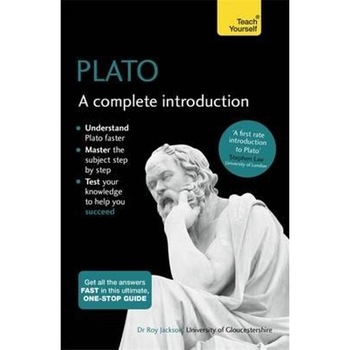 Plato: A Complete Introduction: Teach Yourself Plato: A Complete Introduction: Teach Yourself