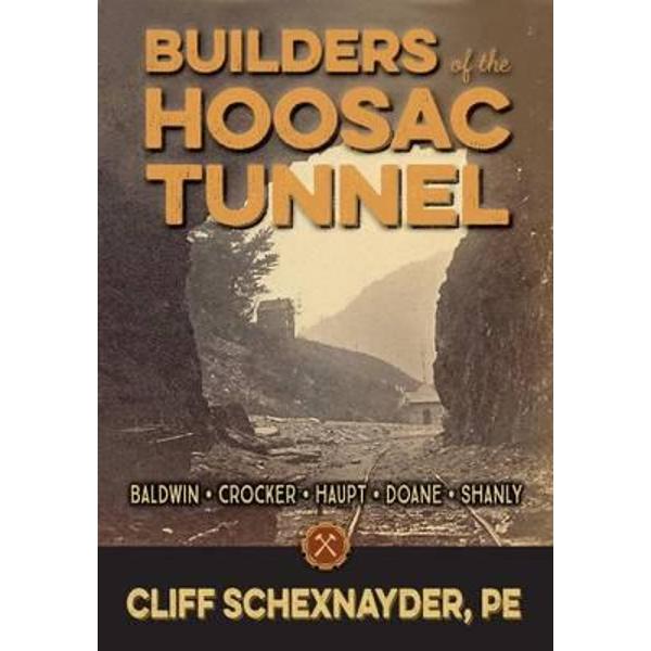 Builders of the Hoosac Tunnel