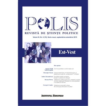Polis. Est-Vest. Volum III, Nr. 4 (10), Serie noua, septembrie-noiembrie 2015 Polis. Est-Vest. Volum III, Nr. 4 (10), Serie noua, septembrie-noiembrie 2015