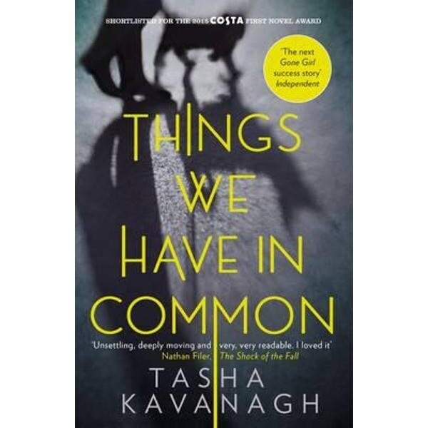 Things We Have in Common - Kavanagh Tasha