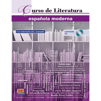 Nuevo Curso de Literatura espanola moderna + CD - Laura Diaz LopezGabriel Garcia BajoPilar Escabias LloretCarmen Matrimon Llorca Nuevo Curso de Literatura espanola moderna + CD - Laura Diaz LopezGabriel Garcia BajoPilar Escabias LloretCarmen Matrimon Llorca