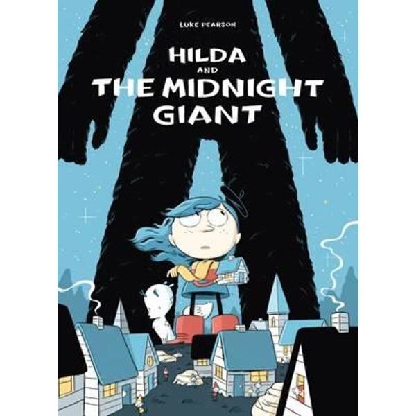 Hilda and the Midnight Giant
