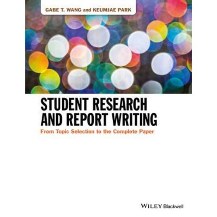 Student Research and Report Writing