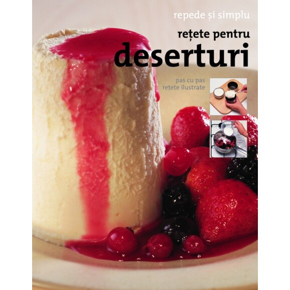 Retete pentru deserturi